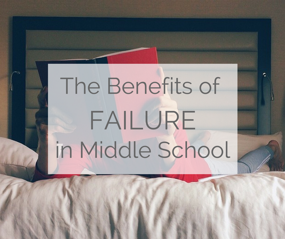 The Benefits of Failure in Middle School