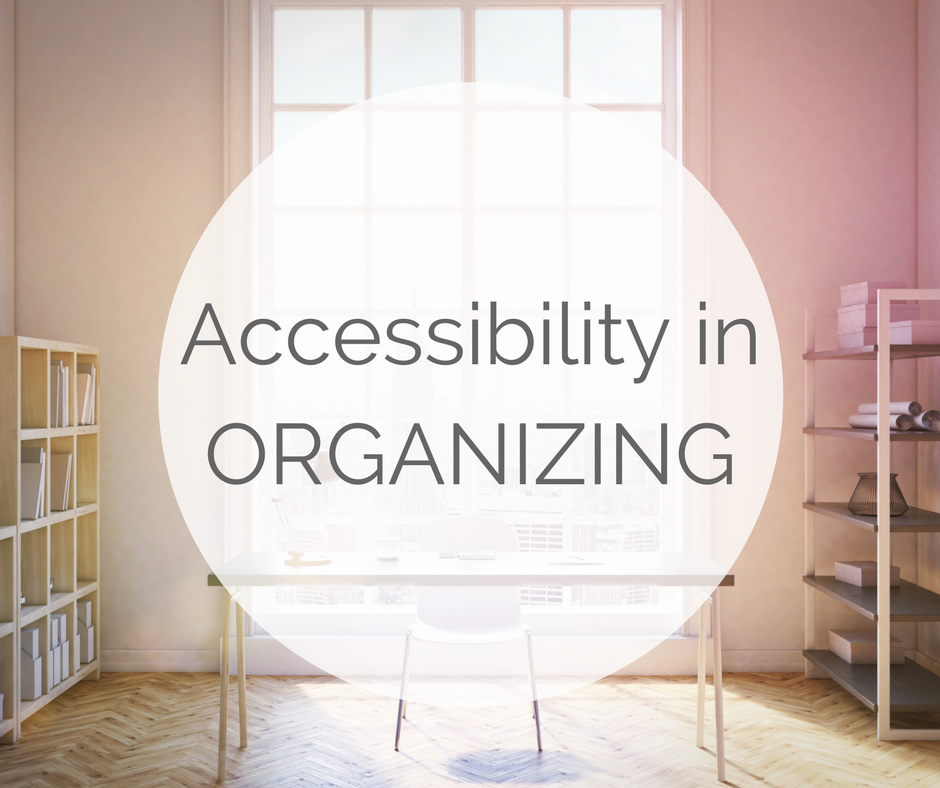 Accessibility in organizing