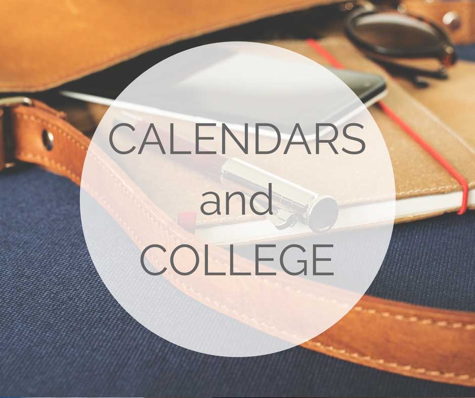 calendars and college